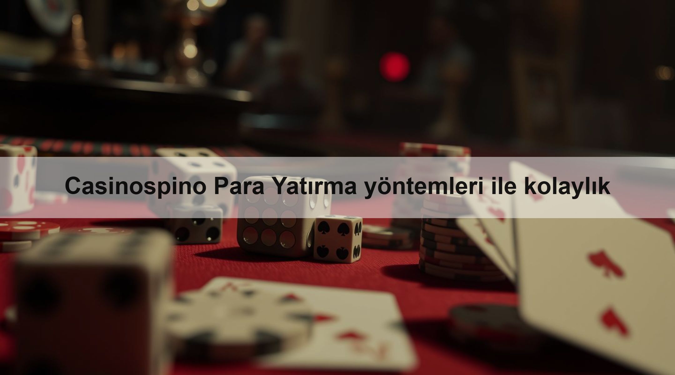 Casinospino Para Yatırma yöntemleri ile kolaylık